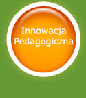 Innowacje pedagogiczne w szkołach prowadzonych przez gminę Serock